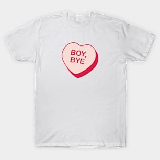 Boy Bye Rejected Candy Heart T-Shirt